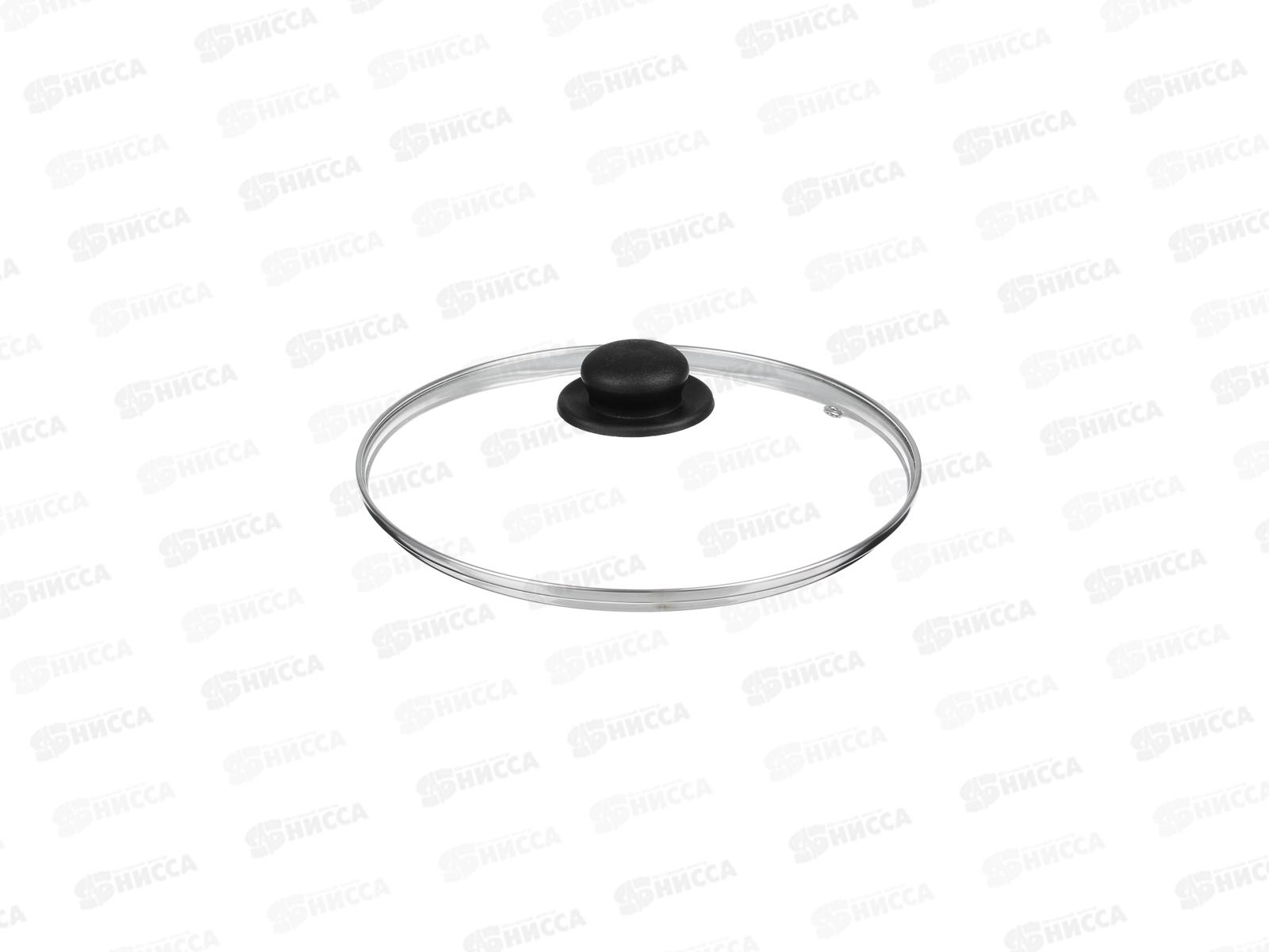 Крышка стеклянная 26см ободок металлический в сборе 848-063 г*11