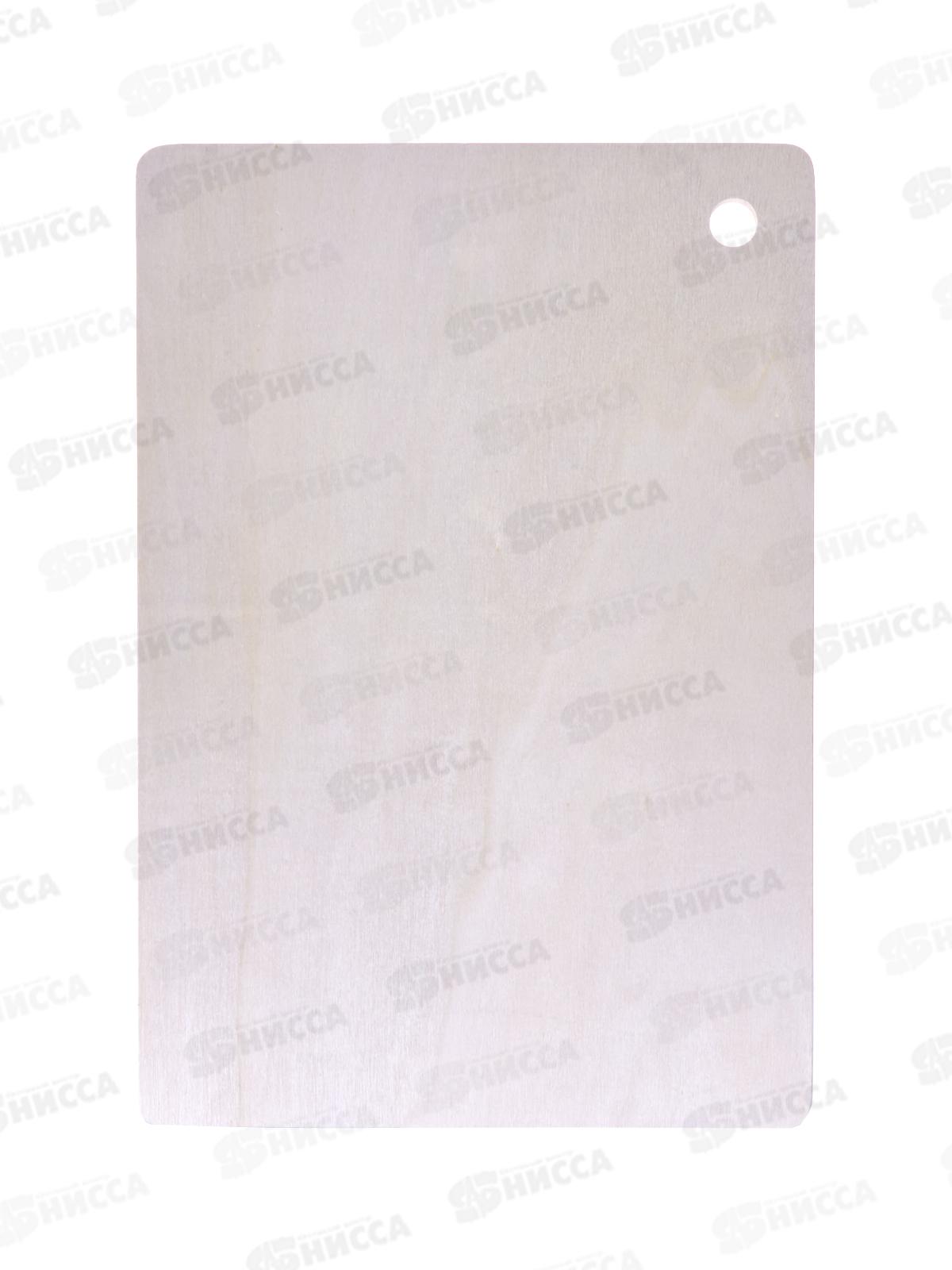 Доска разделочная дерево 22*32см (031902)  *60 Ж