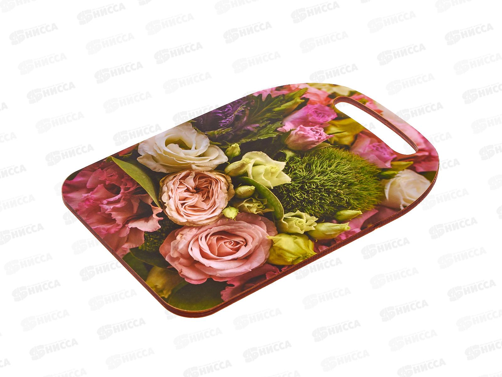 Доска разд. дерево &quotРозовый букет  К-203 *22