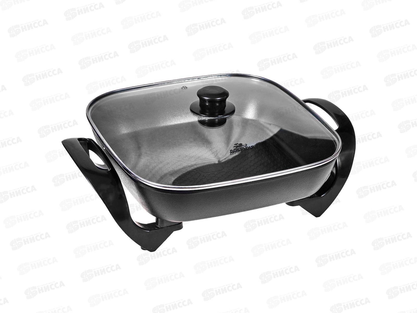 Электросковорода DO-1607 30*30см глубина 7см 1500Вт Добрыня