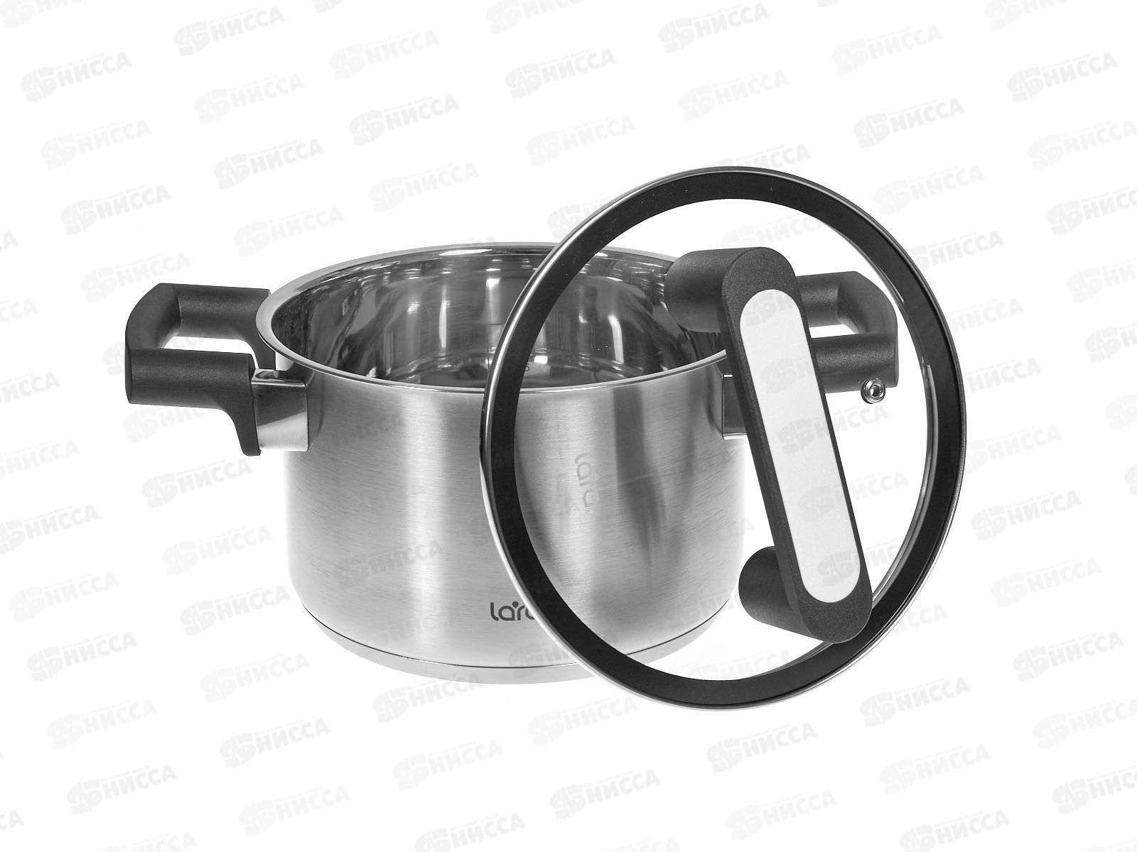 Кастрюля Lara Cириус нержавеющая сталь LR02-451 18*11,5см 2,9л индук все вид плит