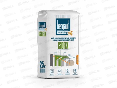 Клей для пенополистирола, минваты и нанесения армирующего слоя Bergauf ISOFIX цементный, мешок - 25кг  *56